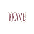 Brave Word Kiss-Cut Sticker