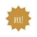 Brr Star Kiss-Cut Sticker